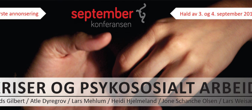 Septemberkonferansen 2015: Kriser og psykososial oppfølging
