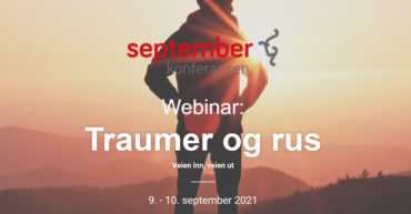 Septemberkonferansen 2021: Traumer og rus
